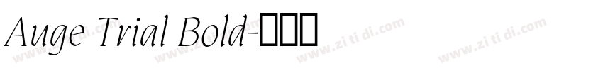Auge Trial Bold字体转换
